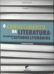 O Conhecimento Da Literatura: Introdução Aos Estudos Liteários