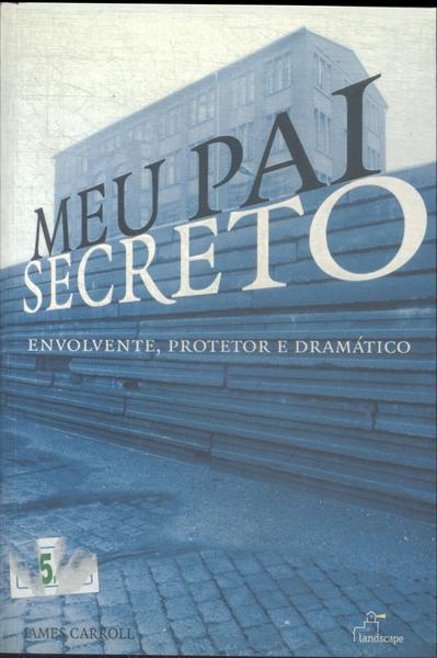 Meu Pai Secreto