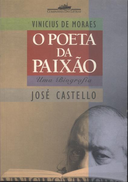Vinícius De Morais: O Poeta Da Paixão