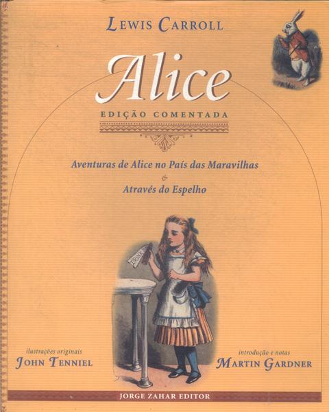 Alice (Edição Comentada)