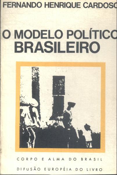 O Modelo Político Brasileiro