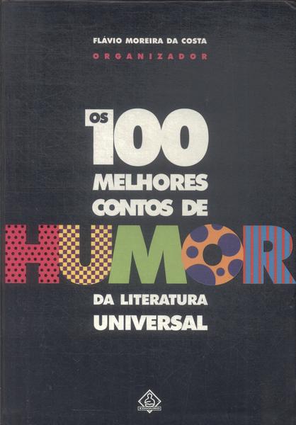 Os 100 Melhores Contos De Humor Da Literatura Universal