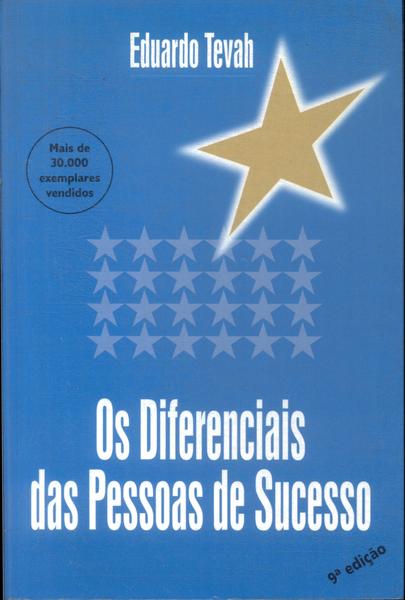 Os Diferenciais Das Pessoas De Sucesso