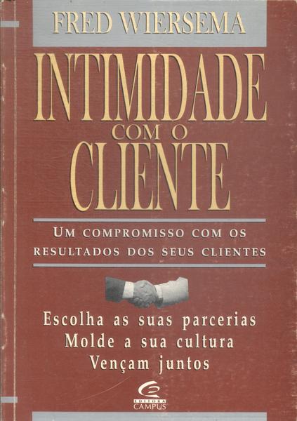 Intimidade Com O Cliente