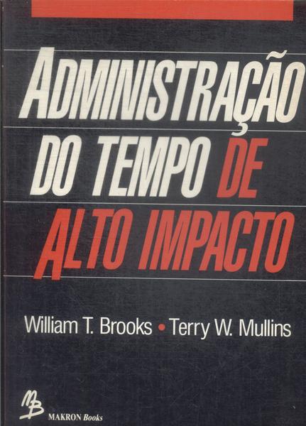 Administração Do Tempo De Alto Impacto