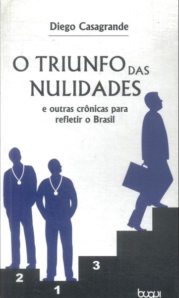 O Triunfo Das Nulidades