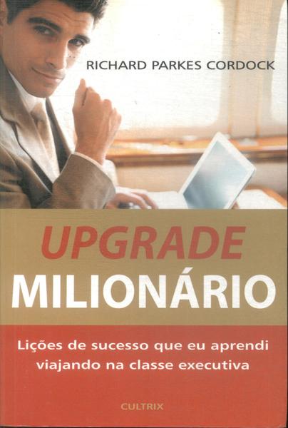 Upgrade Milionário