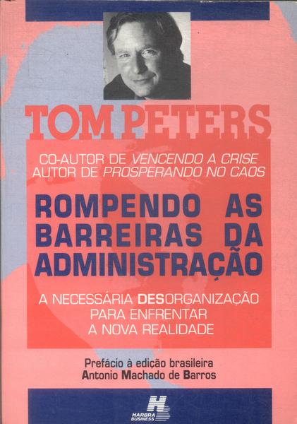 Rompendo As Barreiras Da Administração