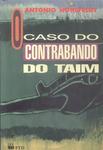 O Caso Do Contrabando Do Taim