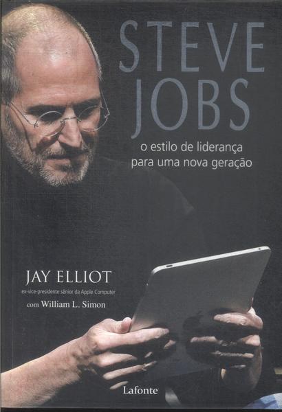 Steve Jobs: O Estilo De Liderança Para Uma Nova Geração