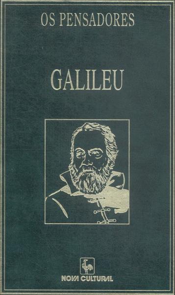 Os Pensandores: Galileu