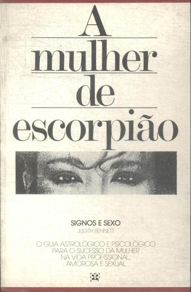 A Mulher De Escorpião