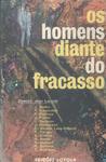 Os Homens Diante Do Fracasso