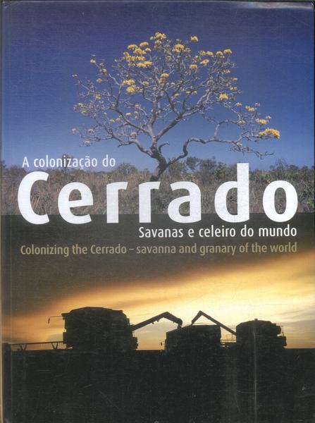 A Colonização Do Cerrado