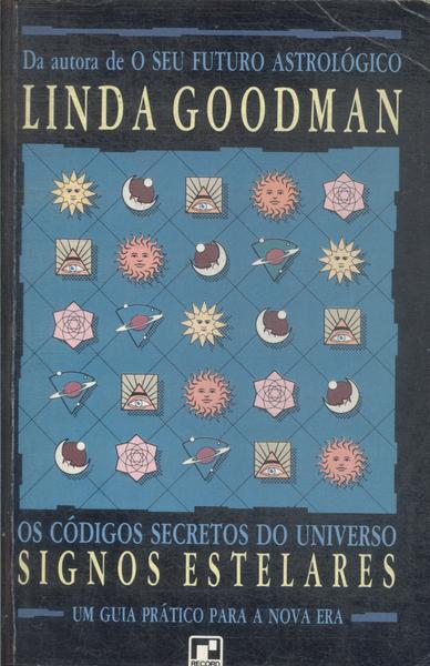 Signos Estelares: Os Códigos Secretos Do Universo