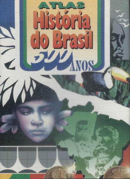 Atlas História Do Brasil