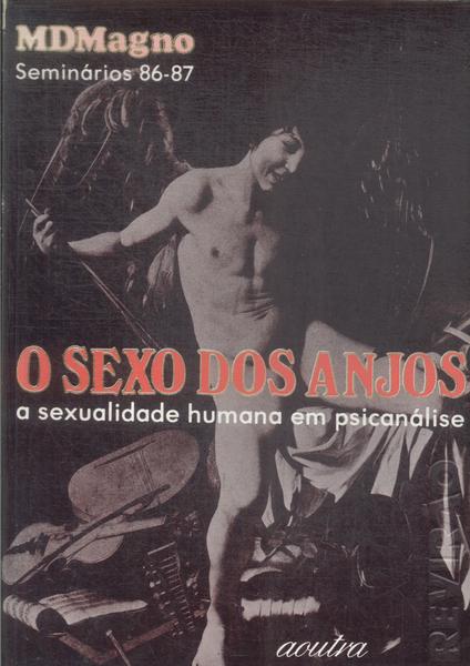 O Sexo Dos Anjos