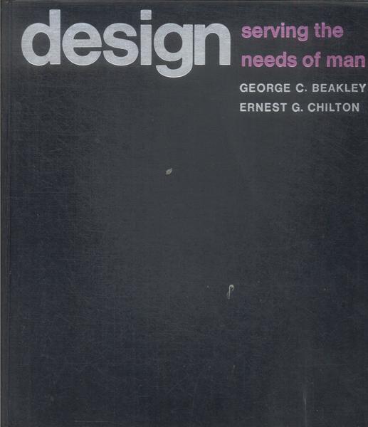 Design: Serving The Needs Of Man