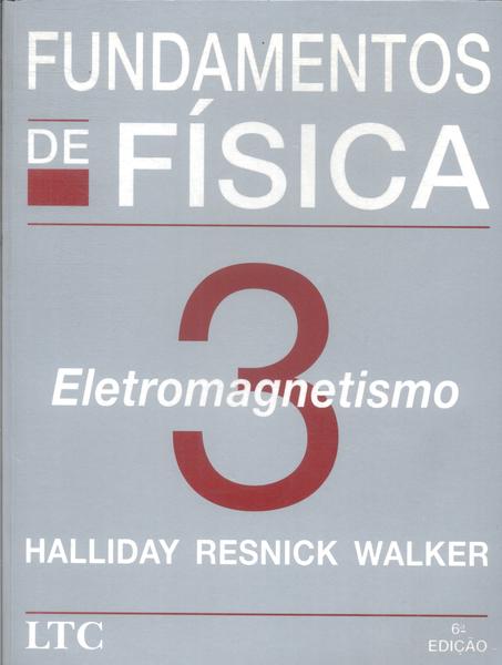 Os Fundamentos De Física Vol 3 (2003)