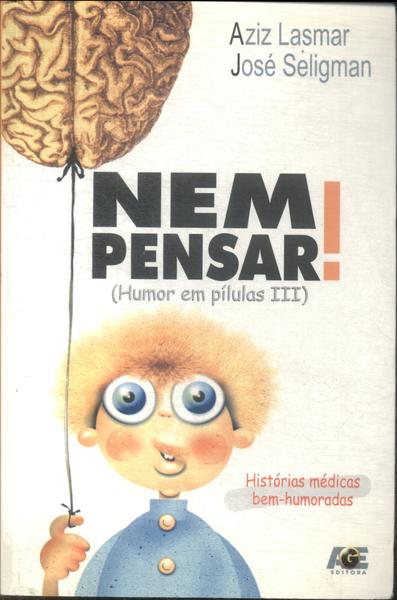 Nem Pensar!