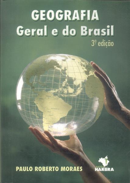 Geografia Geral E Do Brasil (2005)