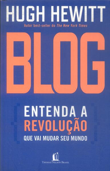 Blog: Entenda A Revolução Que Vai Mudar Seu Mundo