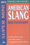 Super Mini American Slang Dictionary (1998)