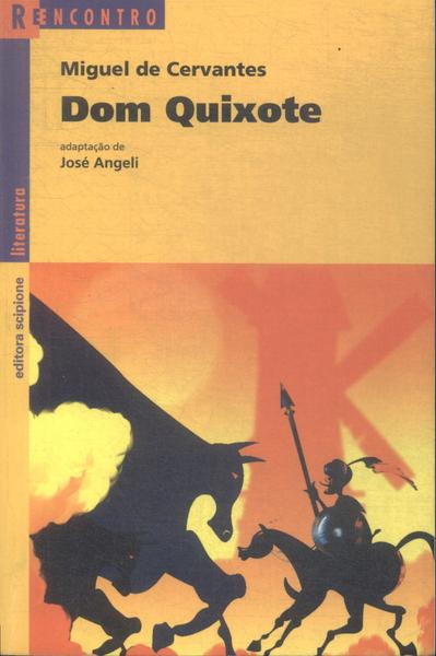 Dom Quixote (adaptado)