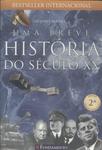 Uma Breve História Do Século Xx