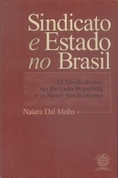 Sindicato E Estado No Brasil