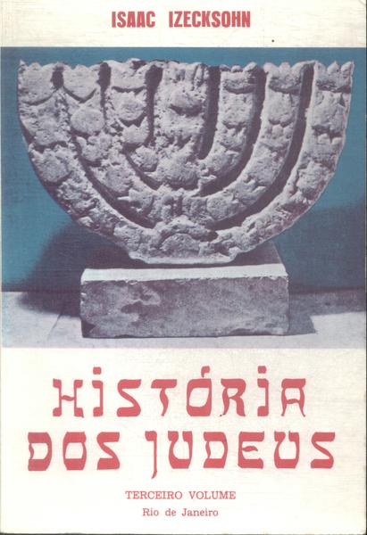 História Dos Judeus