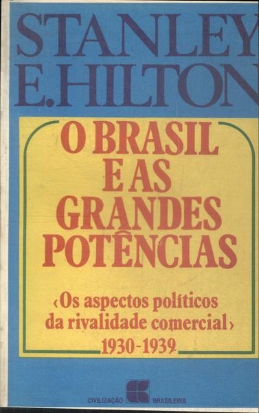 O Brasil E As Grandes Potências