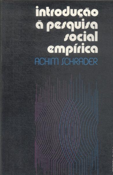 Introdução À Pesquisa Social Empírica (1978)