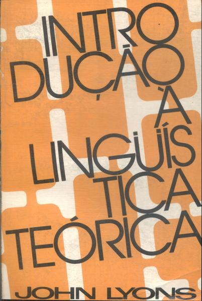 Introdução À Lingüística Teórica (1979)