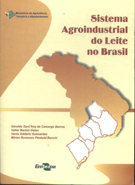 Sistema Agroindustrial Do Leite No Brasil