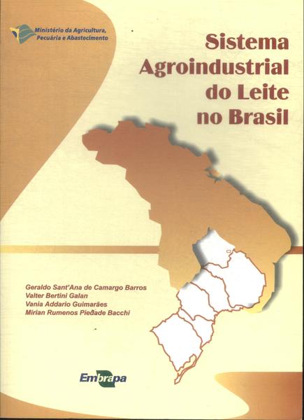 Sistema Agroindustrial Do Leite No Brasil