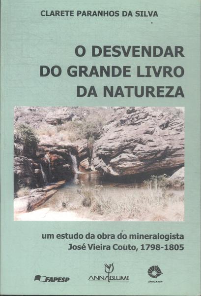 O Desvendar Do Grande Livro Da Natureza