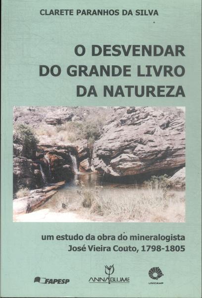 O Desvendar Do Grande Livro Da Natureza