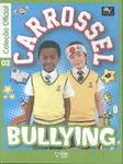 Carrossel: Bullying