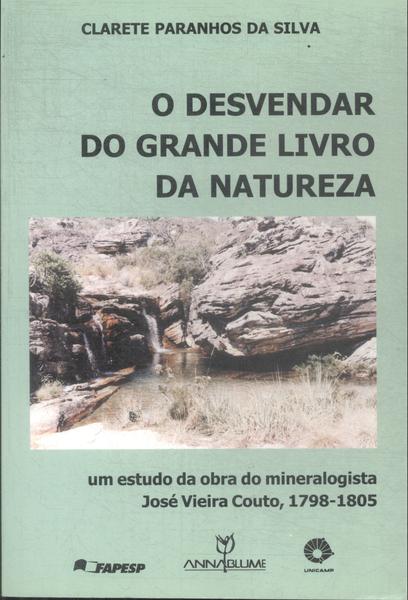 O Desvendar Do Grande Livro Da Natureza