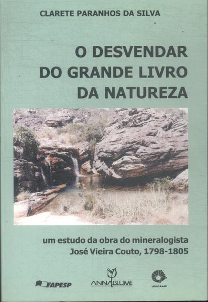 O Desvendar Do Grande Livro Da Natureza