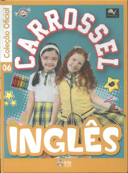 Carrossel: Inglês