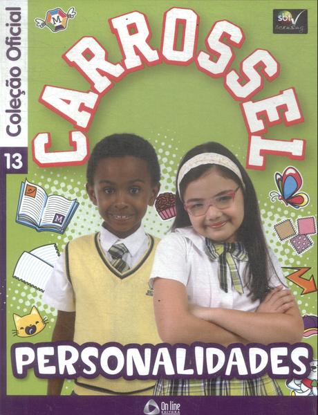 Carrossel: Personalidades