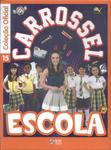 Carrossel: Escola