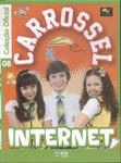 Carrossel: Internet