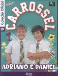 Carrossel: Adriano E Daniel