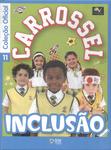 Carrossel: Inclusão