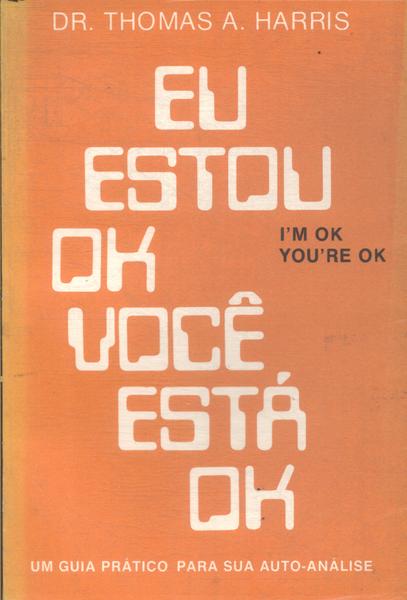 Eu Estou Ok Você Esta Ok