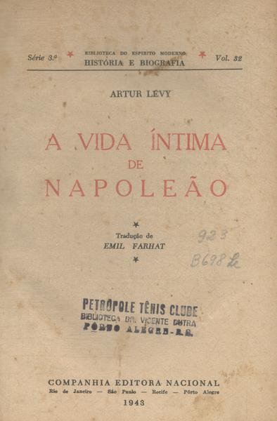 A Vida Íntima De Napoleão