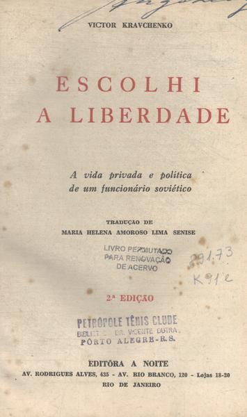 Escolhi A Liberdade